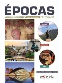 Epocas de Espana - Curso de civilizacion